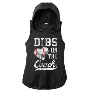 Dibs On The Coach Funny Coachs Wife Quote Cool Baseball Mom Ladies PosiCharge Tri-Blend Wicking Draft Hoodie Tank