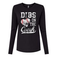 Dibs On The Coach Funny Coachs Wife Quote Cool Baseball Mom Womens Cotton Relaxed Long Sleeve T-Shirt