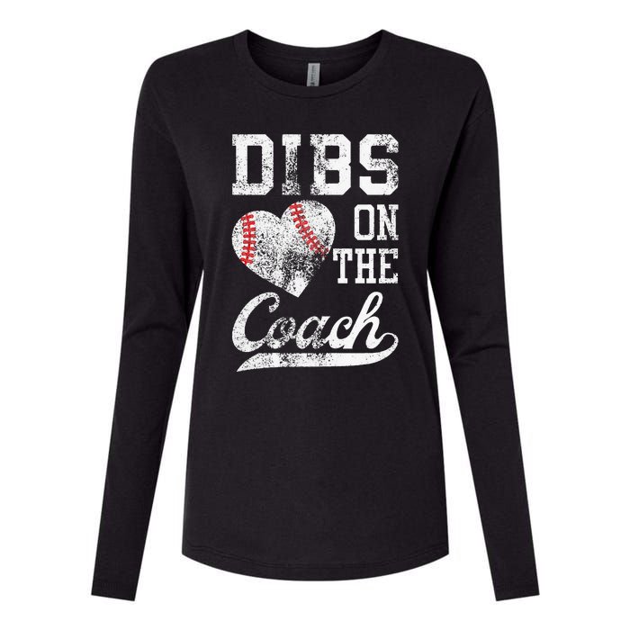 Dibs On The Coach Funny Coachs Wife Quote Cool Baseball Mom Womens Cotton Relaxed Long Sleeve T-Shirt