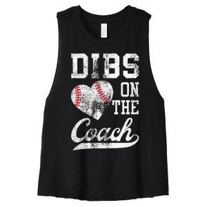 Dibs On The Coach Funny Coachs Wife Quote Cool Baseball Mom Women's Racerback Cropped Tank