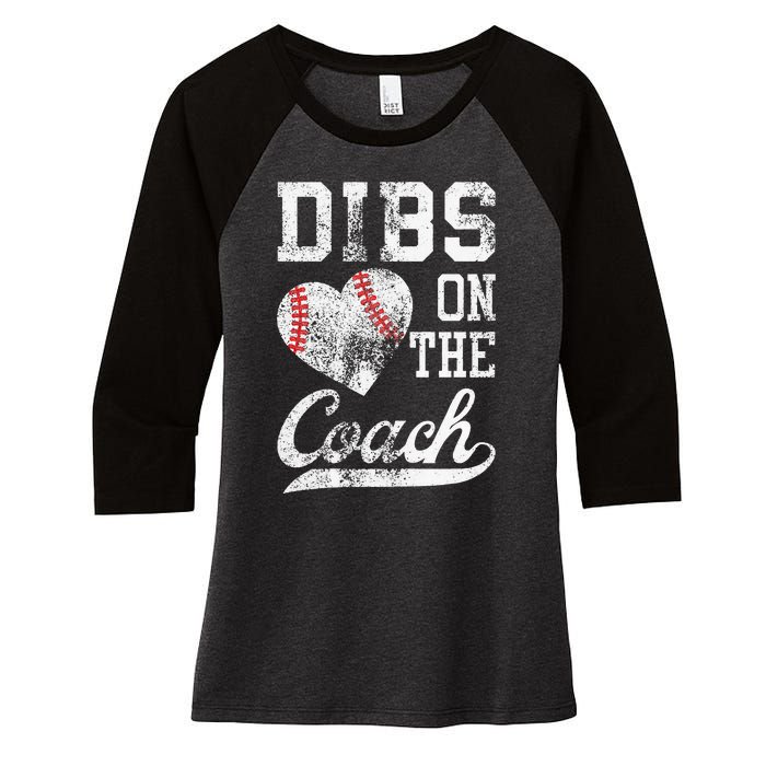 Dibs On The Coach Funny Coachs Wife Quote Cool Baseball Mom Women's Tri-Blend 3/4-Sleeve Raglan Shirt