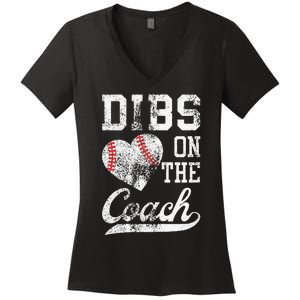 Dibs On The Coach Funny Coachs Wife Quote Cool Baseball Mom Women's V-Neck T-Shirt