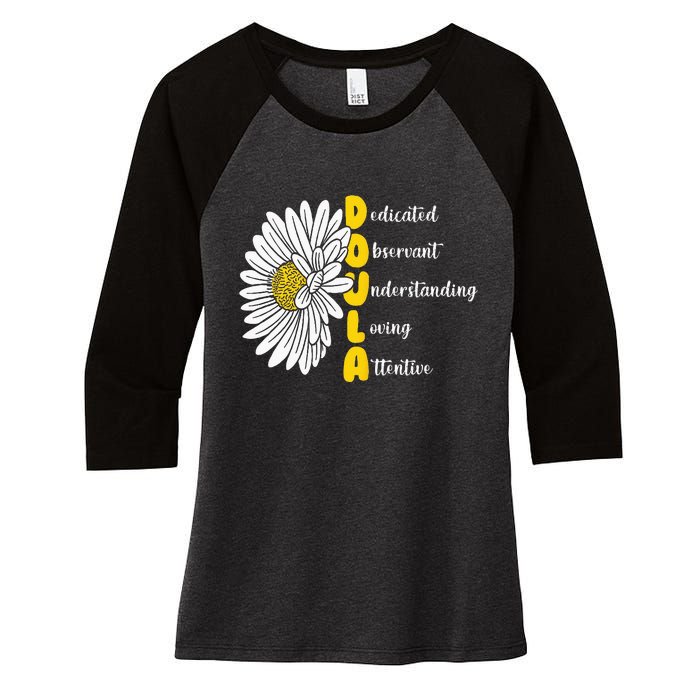 Dedicated Observant Understanding Loving Attentive Doula Women's Tri-Blend 3/4-Sleeve Raglan Shirt