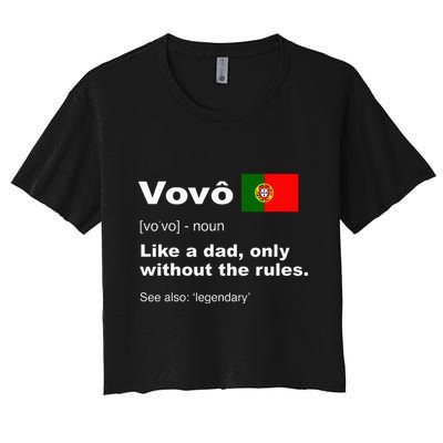 Definition Of Vovo Camisa Funny Portuguese Grandfather Crop Top