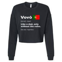 Definition Of Vovo Camisa Funny Portuguese Grandfather Cropped Pullover Crew