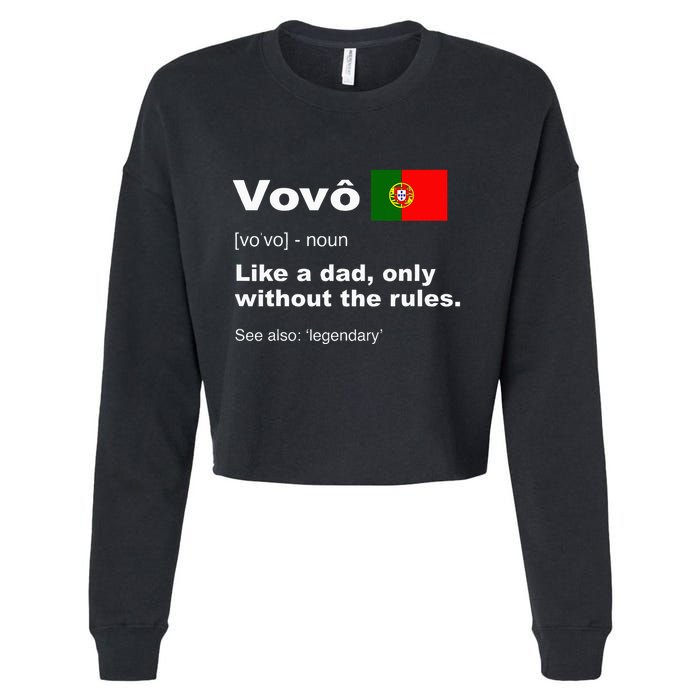 Definition Of Vovo Camisa Funny Portuguese Grandfather Cropped Pullover Crew
