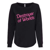 Destroyer Of Worlds Barb!e Barbenheimer Oppenheimer Barb!e Womens California Wash Sweatshirt