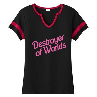 Destroyer Of Worlds In Pink Ladies Halftime Notch Neck Tee