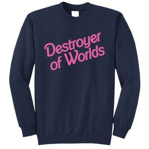 Destroyer Of Worlds In Pink Tall Sweatshirt