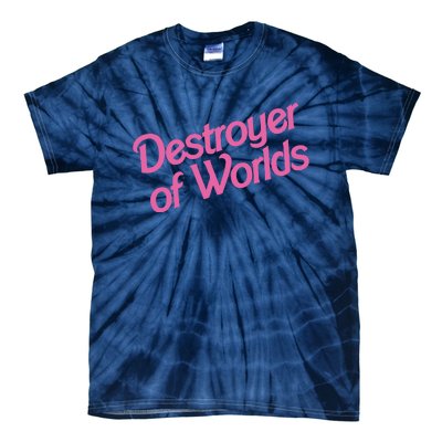 Destroyer Of Worlds In Pink Tie-Dye T-Shirt