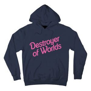 Destroyer Of Worlds In Pink Tall Hoodie