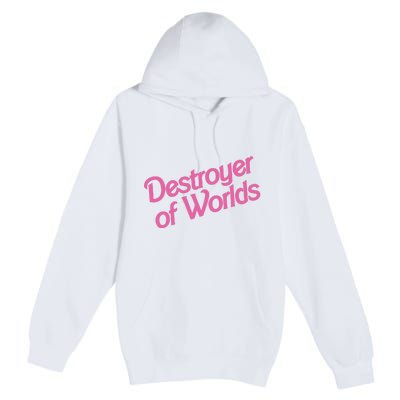 Destroyer Of Worlds In Pink Premium Pullover Hoodie