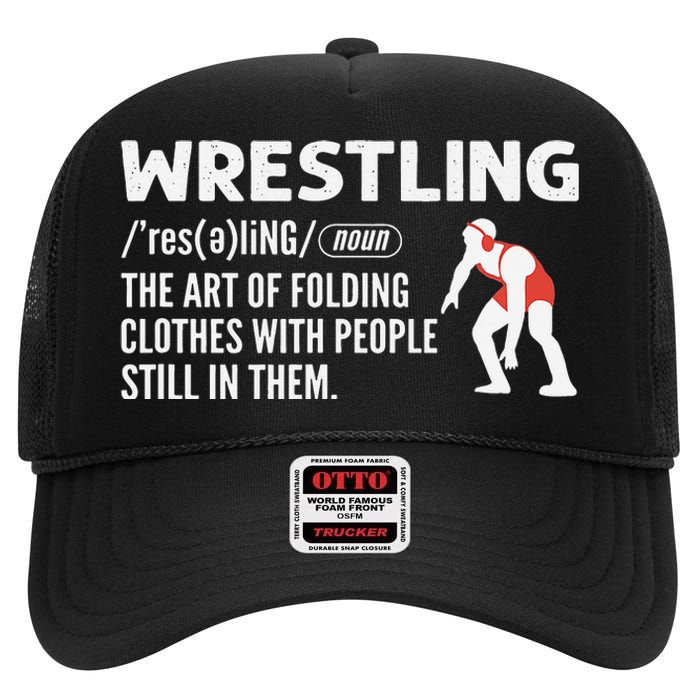 Definition Of Wrestling Funny Wrestler Coach High Crown Mesh Back Trucker Hat