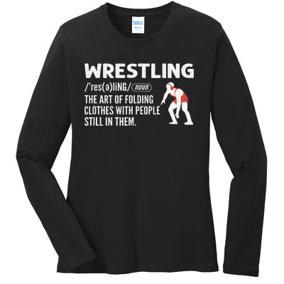 Definition Of Wrestling Funny Wrestler Coach Ladies Long Sleeve Shirt