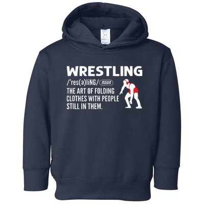 Definition Of Wrestling Wrestler Toddler Hoodie