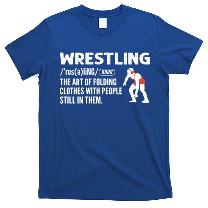 Definition Of Wrestling Wrestler Gift T-Shirt