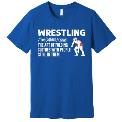 Definition Of Wrestling Wrestler Gift Premium T-Shirt