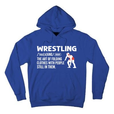 Definition Of Wrestling Wrestler Gift Tall Hoodie