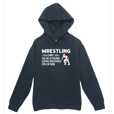 Definition Of Wrestling Wrestler Gift Urban Pullover Hoodie