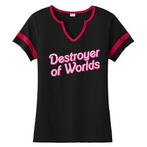 Detroyer Of Worlds Funny Barbe Barbenheimer Ladies Halftime Notch Neck Tee