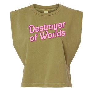 Detroyer Of Worlds Funny Barbe Barbenheimer Garment-Dyed Women's Muscle Tee