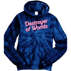 Detroyer Of Worlds Funny Barbe Barbenheimer Tie Dye Hoodie