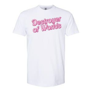 Detroyer Of Worlds Funny Barbe Barbenheimer Softstyle CVC T-Shirt