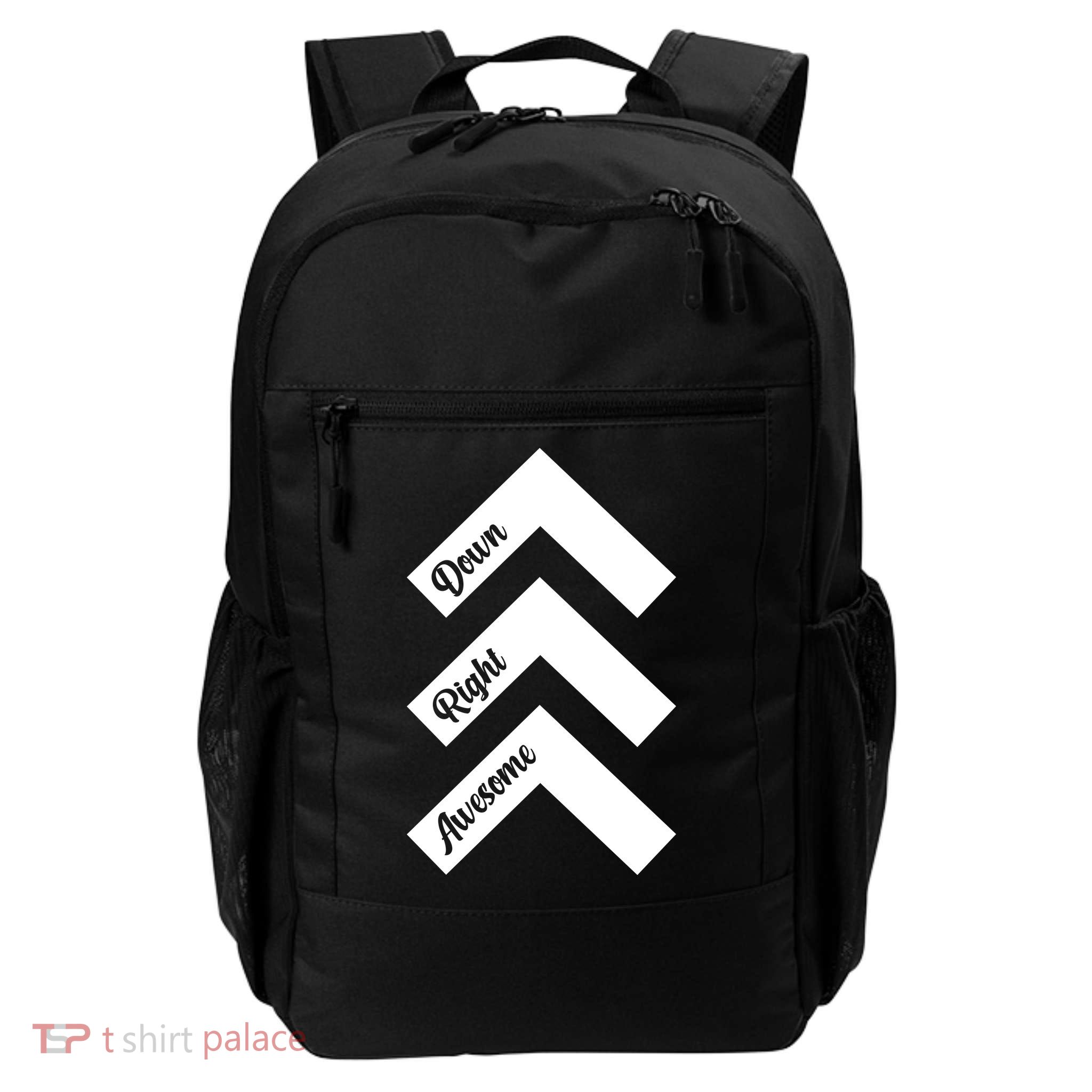 Down Right Awesome Arrow Down Syndrome Awareness Daily Commute Backpack