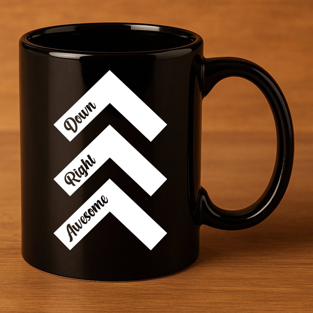 Down Right Awesome Arrow Down Syndrome Awareness 11oz C Handle Ceramic Mug