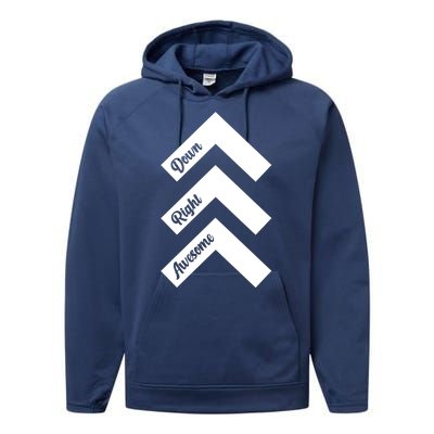 Down Right Awesome Arrow Down Syndrome Awareness Performance Fleece Hoodie