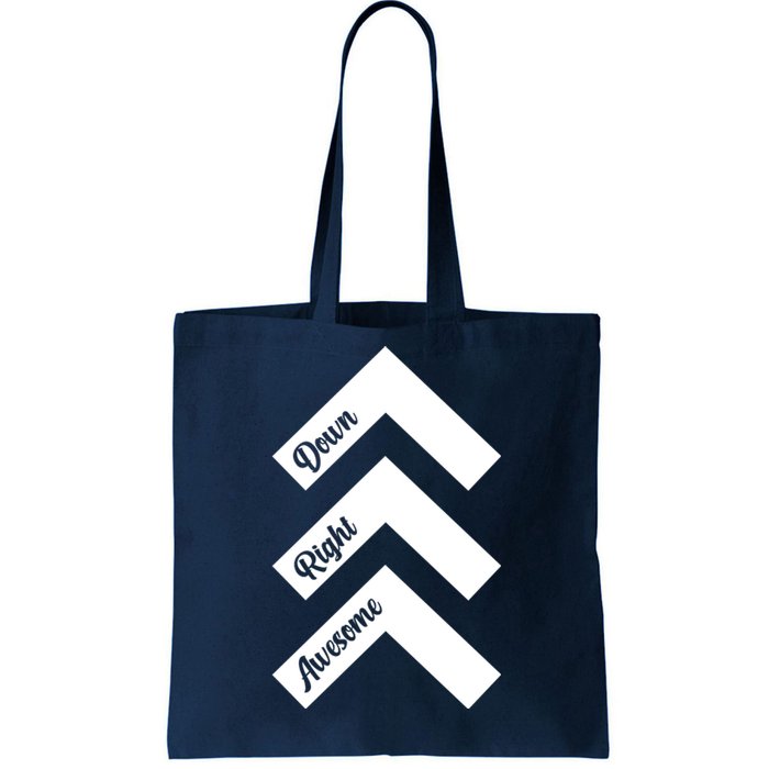 Down Right Awesome Arrow Down Syndrome Awareness Tote Bag