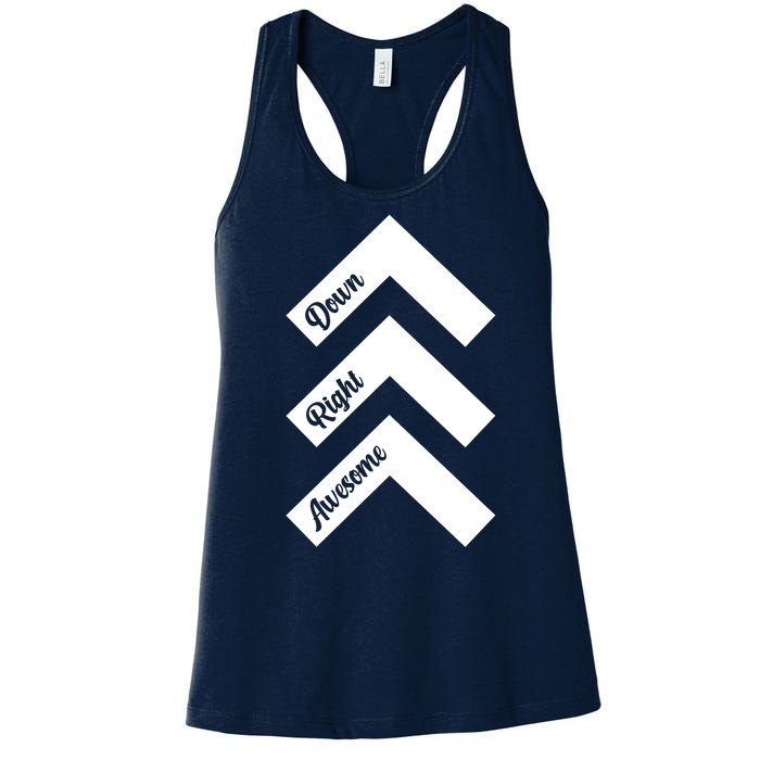 Down Right Awesome Arrow Down Syndrome Awareness Women's Racerback Tank