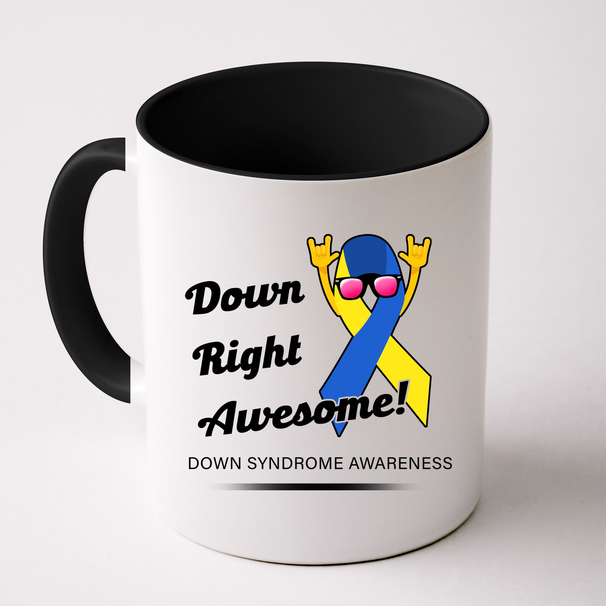 Down Right Awesome Down Syndrome Mug