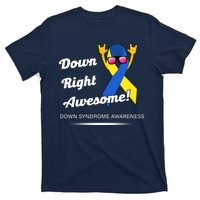 Down Right Awesome Down Syndrome T-Shirt