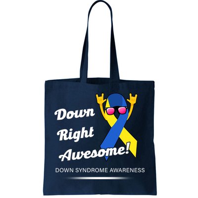 Down Right Awesome Down Syndrome Tote Bag