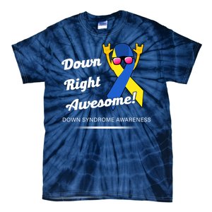 Down Right Awesome Down Syndrome Tie-Dye T-Shirt