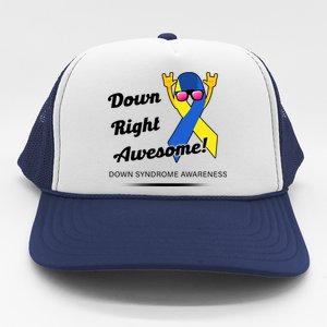 Down Right Awesome Down Syndrome Trucker Hat