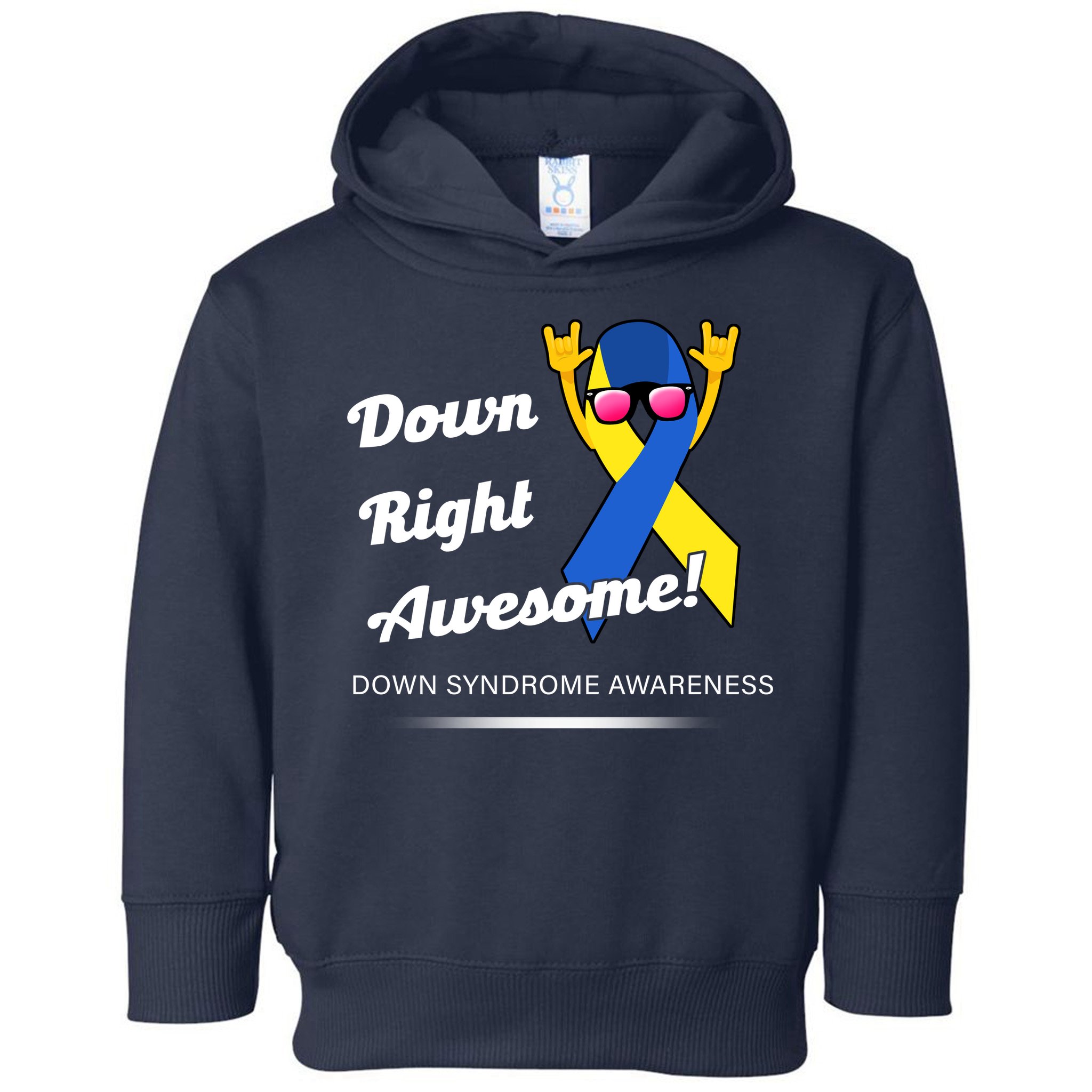 Down Right Awesome Down Syndrome Toddler Hoodie