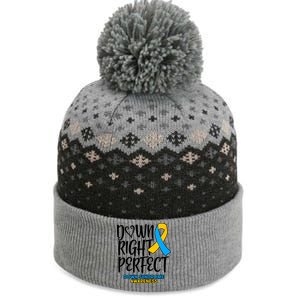 Down Right Perfect - Down Syndrome Awareness The Baniff Cuffed Pom Beanie