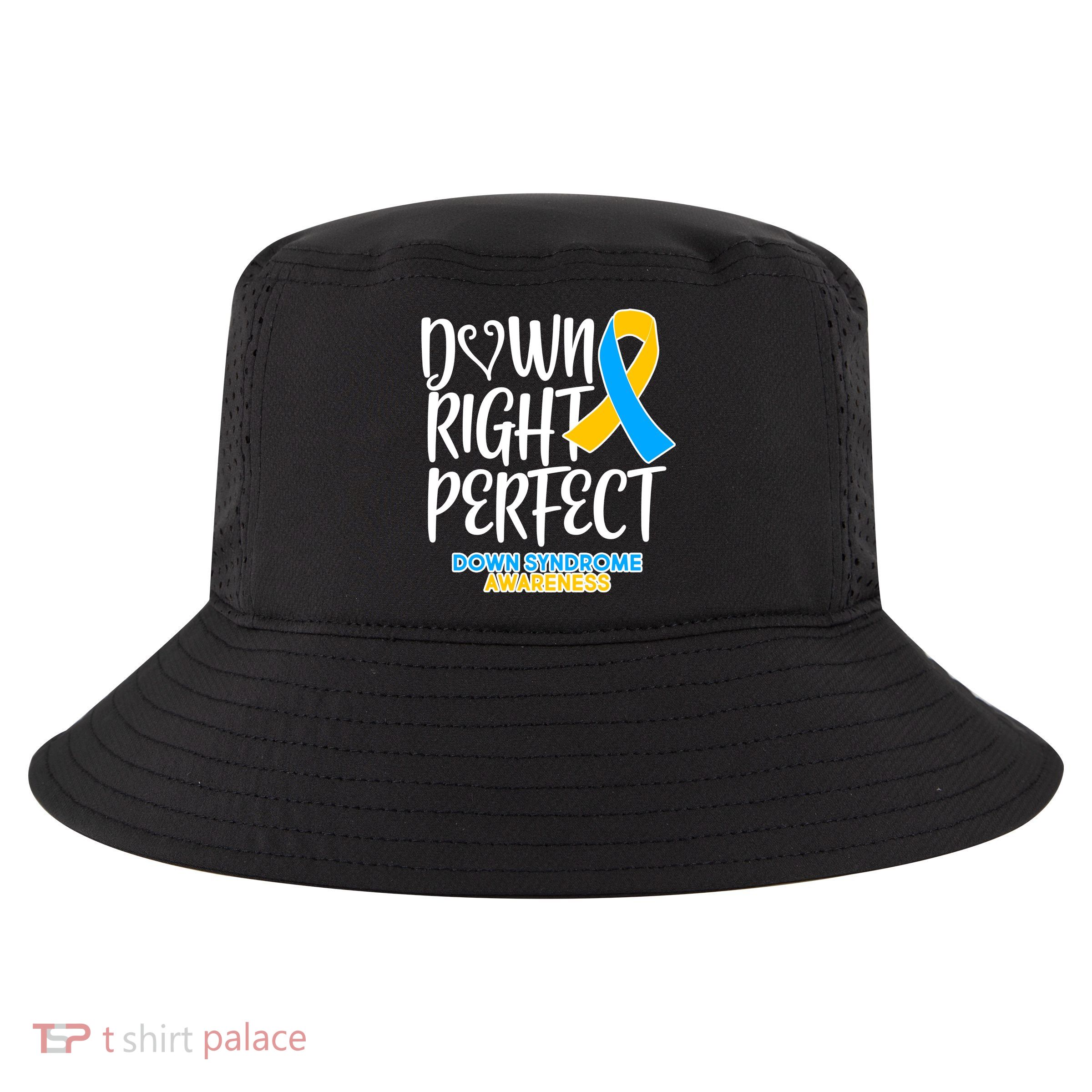 Down Right Perfect - Down Syndrome Awareness Cool Comfort Performance Bucket Hat