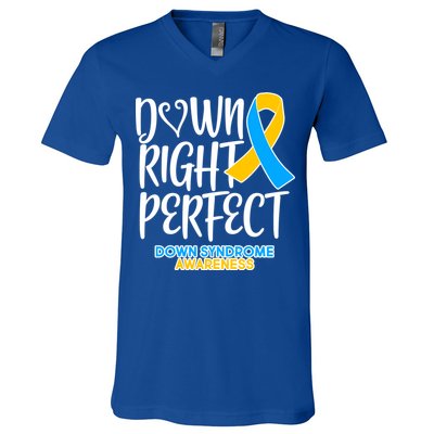 Down Right Perfect - Down Syndrome Awareness V-Neck T-Shirt