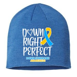 Down Right Perfect - Down Syndrome Awareness Sustainable Beanie