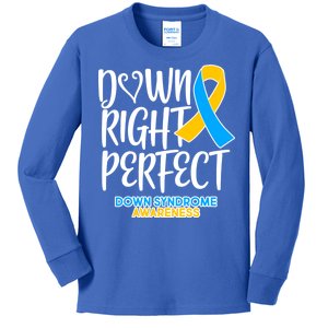 Down Right Perfect - Down Syndrome Awareness Kids Long Sleeve Shirt