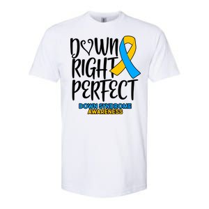 Down Right Perfect - Down Syndrome Awareness Softstyle CVC T-Shirt