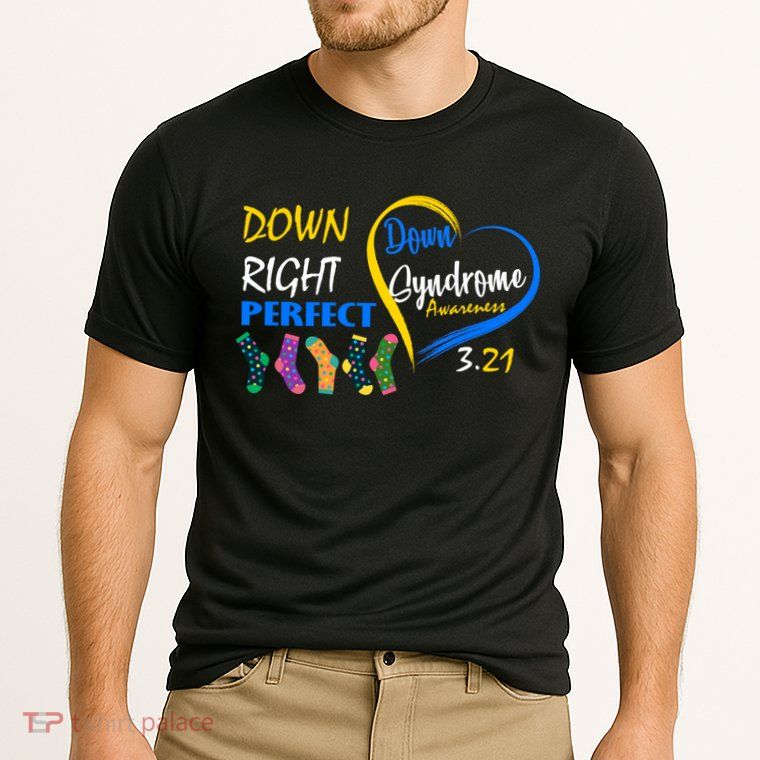 Down Right Perfect Down Syndrome Performance Shirt