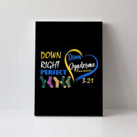 Down Right Perfect Down Syndrome Canvas