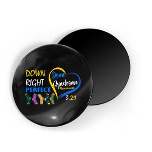 Down Right Perfect Down Syndrome Magnet