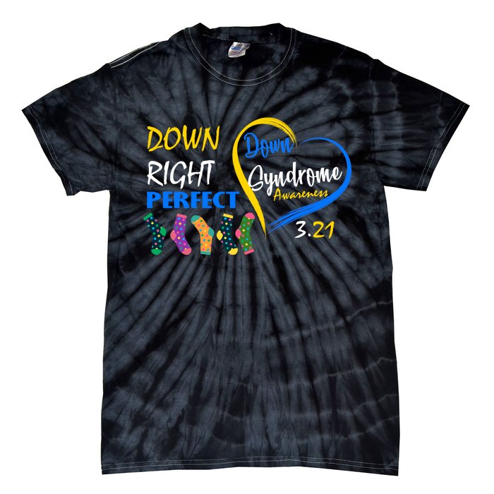 Down Right Perfect Down Syndrome Tie-Dye T-Shirt