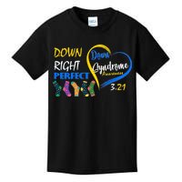 Down Right Perfect Down Syndrome Kids T-Shirt