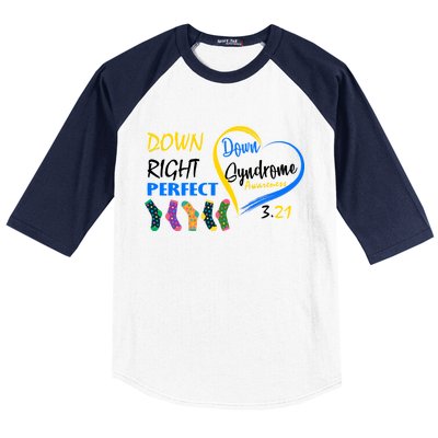 Down Right Perfect Down Syndrome Baseball Sleeve Shirt